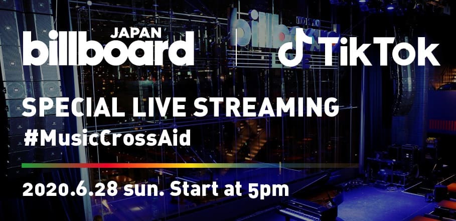 Billboard JAPAN｜TikTok Special Live Streaming #MusicCrossAid